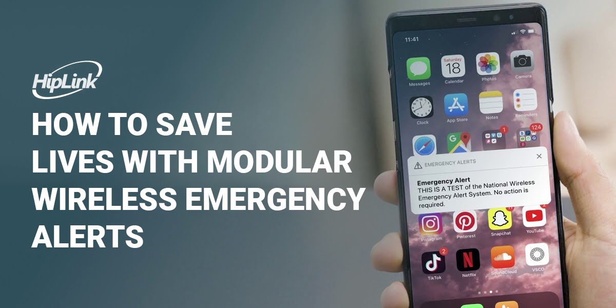 Save More Lives With Modular Wireless Emergency Alerts